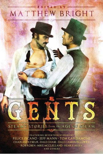 Libro En Inglés: Gents: Steamy Stories From The Age Of Steam