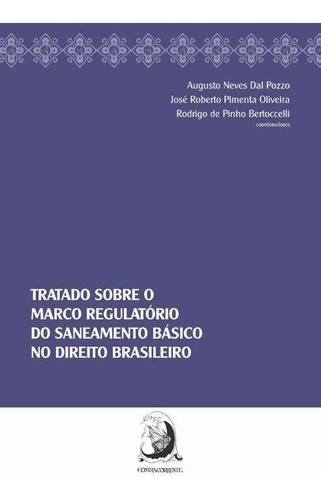 Tratado Sobre Marco Regulatório Do Saneamento Básico No D...