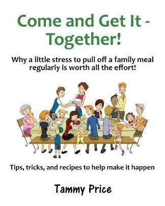 Libro Come And Get It - Together! : Why A Little Stress T...