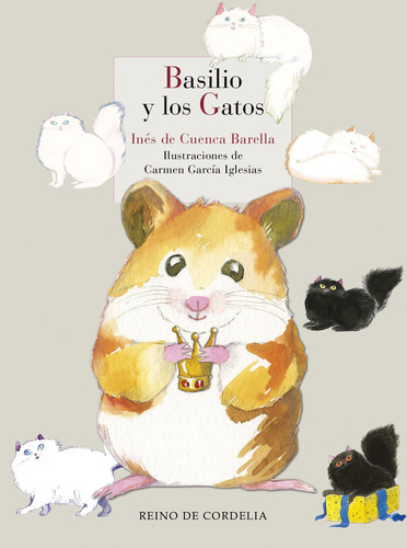 Basilio Y Los Gatos - Inés De Cuenca Barella