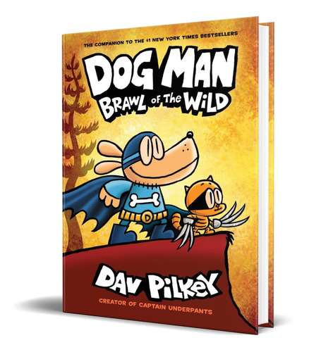 Libro Dog Man Brawl Of The Wild - Dav Pilkey [ Hardcover ]