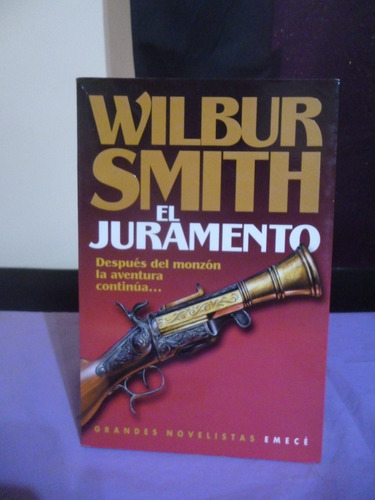 Wilbur Smith - El Juramento
