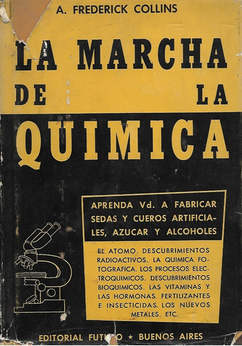 La Marcha De La Química / A. Frederick Collins