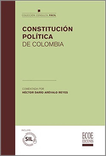Constitución Política De Colombia (sil)