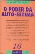 Comprar Livro O Poder Da Auto-estima - Você Tem O Poder De Mudar A Sua Vida - Martin Claret Editora [1995]