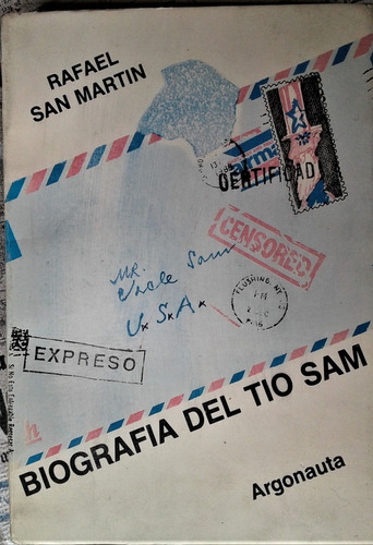 Imagen 1 de 10 de Biografia Del Tio Sam - Rafael San Martin - Argonauta 1988