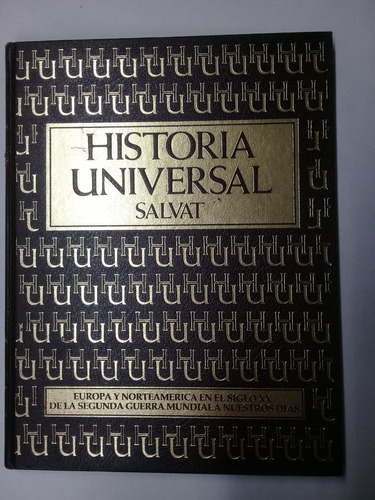 Historia Universal Salvat Tomo 27: Europa Y Norteamerica