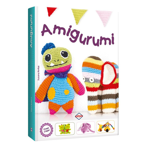 Libro Amigurumi Peluche Tejido Lexus Editores