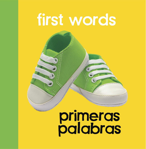 Libro: Baby Beginnings: First Words Primeras Palabras Y De