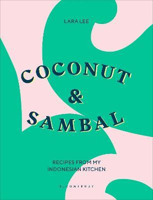 Libro Coconut & Sambal : Recipes From My Indonesian Kitch...