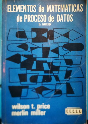 Elementos De Matemáticas De Proceso De Datos - Wilson T. Pri