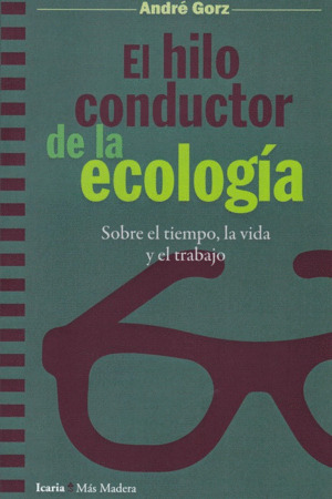 Libro El Hilo Conductor De La Ecologia