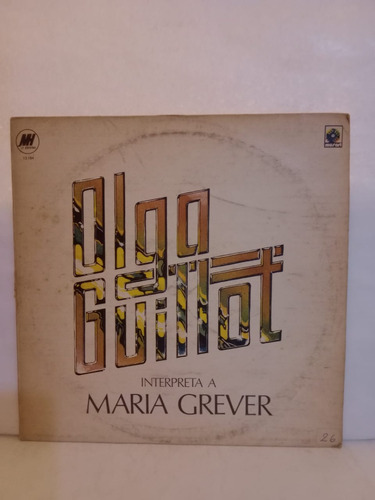 Olga Guillot- Interpreta A María Grever- Lp, Argentina, 1978