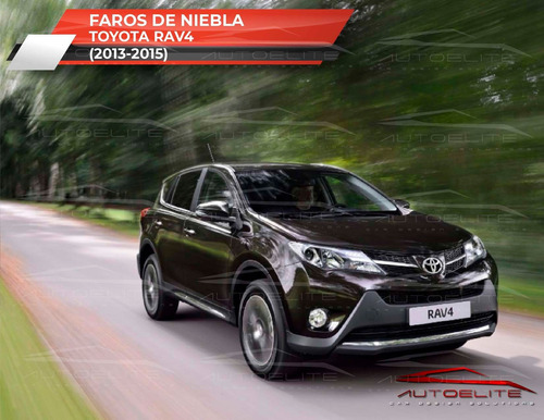 Imagen 4 de 10 de Kit Faros Niebla Toyota Rav4 2013 2014 2015 Biseles Y Switch