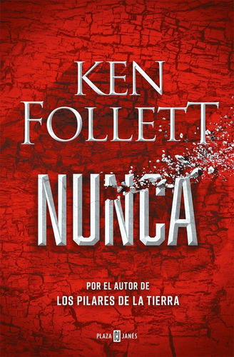 Libro Nunca - Ken Follett