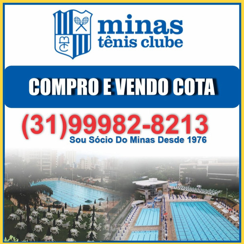 Compro E Vendo Cota Do Minas Tênis Clube