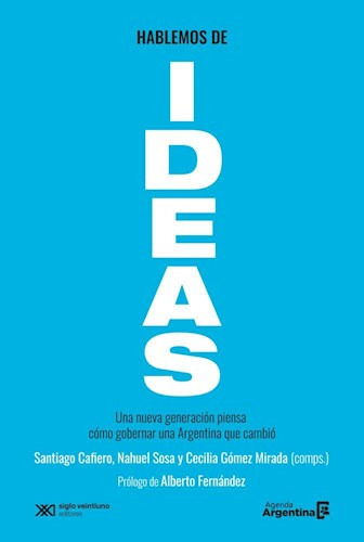 Libro Hablemos De Ideas De Agenda Argentina