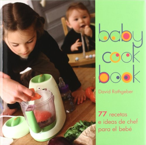 Babycook Book - 77 Recetas Para El Bebe, Rathgeber, Akal