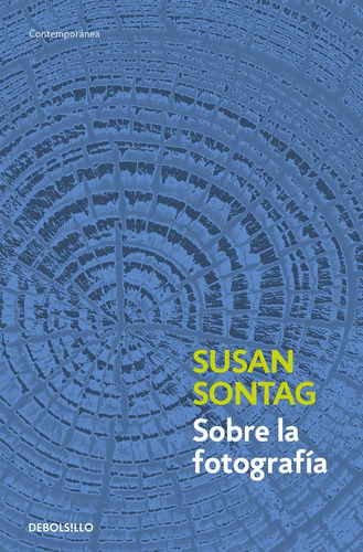 Susan Sontag - Sobre La Fotografia