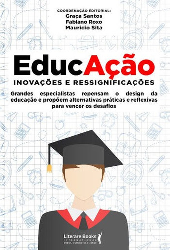 Educação, De Sita, Maurício. Editora Literare Books, Capa Mole, Edição 1ª Edição - 2018 Em Português