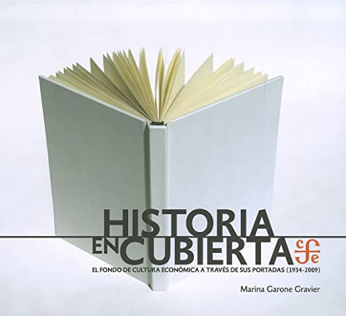 Libro Historia En Cubierta El Fondo De Cultura Ec  De Garone