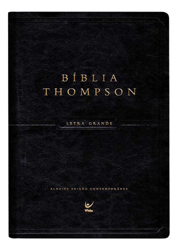 Bíblia Thompson, de Almeida Contemporânea. Editora Vida, capa mole em português, 2015 cor preto