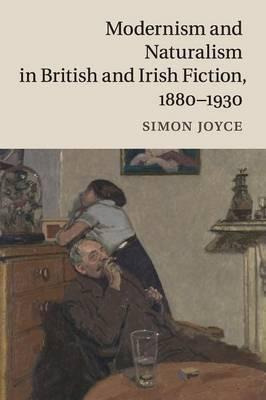 Libro Modernism And Naturalism In British And Irish Ficti...