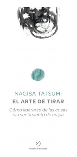 El Arte De Tirar - Nagisa Tatsumi