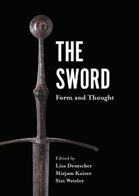 Libro The Sword - Form And Thought - Lisa Deutscher
