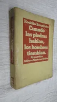 Comprar Cuando Piedras Hablan Hombres Tiemblan - Rodolfo Benavides
