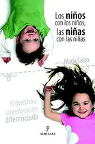Comprar Los Niños Con Los Niños Las Niñas Con Las Niñas -sin Colecci