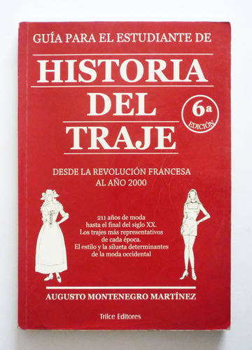 Historia Del Traje Desde La Revolucion Francesa Al Año 2000