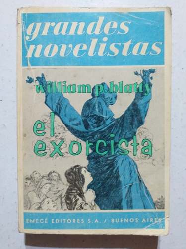 Libro El Exorcista. William P. Blatty. Terror. 