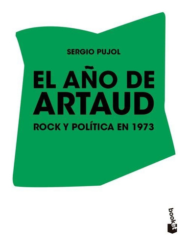 El Año De Artaud - Sergio Pujol - Booket