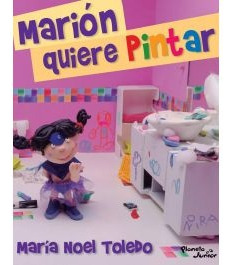 Marion Quiere Pintar*.. - María Noel Toledo