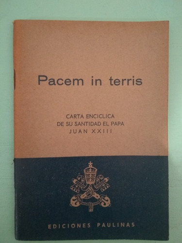 Encíclica Pacem In Terris - Juan Xxiii