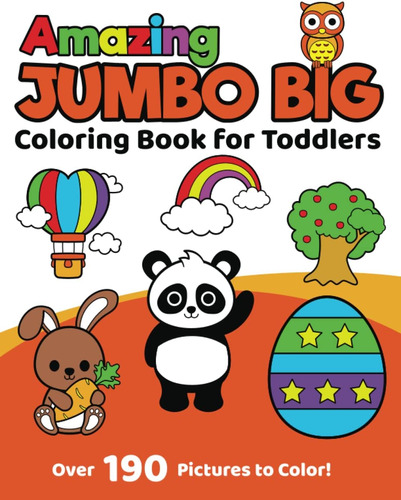 Libro: Amazing Jumbo Big Coloring Book For Toddlers: Large P