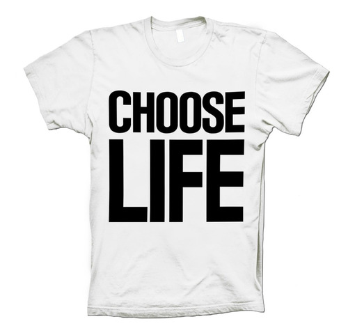 Choose Life Playera Trainspotting George Michael Retro Wham