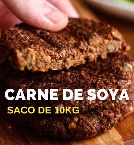 Carne De Soya Saco De 10 Kg