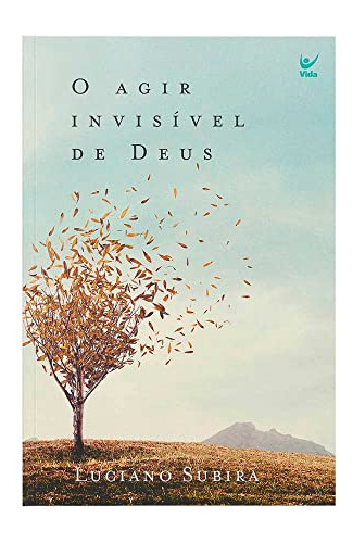 Libro Agir Invisivel De Deus, O