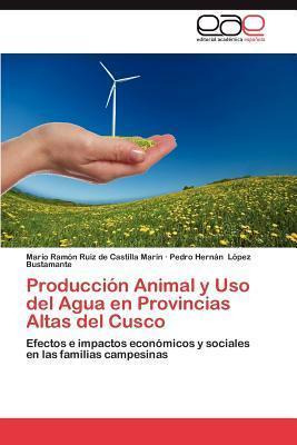 Libro Produccion Animal Y Uso Del Agua En Provincias Alta...