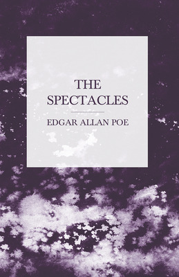 Libro The Spectacles - Poe, Edgar Allan