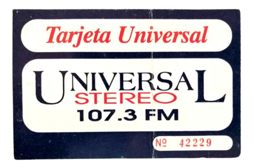 Tarjeta De La Estación De Radio Universal 107.3 Fm Antigua 