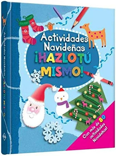 Actividades Navideñas. Hazlo Tu Mismo / Pd. / Igloo Books