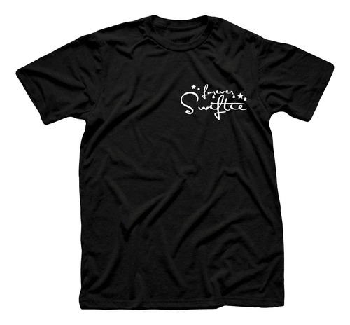 Remera Algodón Premium Taylor Swift Forever Swiftie Bolsillo