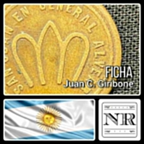 Imagen 1 de 4 de Ficha - General Villegas - Valor 1 - Juan C. Giribone - Cuño