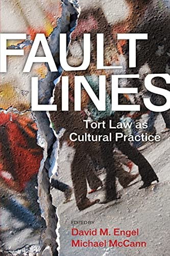 Libro: Fault Lines: Tort Law As Cultural Practice (the Lives