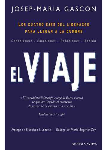 El Viaje, De Gascon; Maria Josep. Editorial Empresa Activa, Tapa Blanda, Edición 1 En Español, 2022