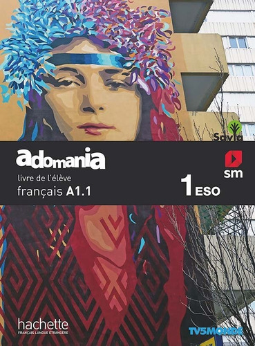 Mãâ©thode De Franãâ§ais. 1 Eso. Adomania. Savia, De Brillant, Corina. Editorial Ediciones Sm, Tapa Blanda En Francés