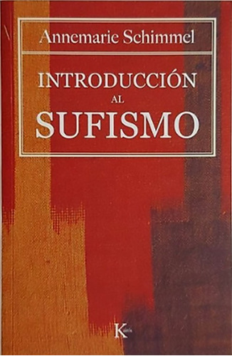 Libro Introducion Al Sufismo Annemarie Schimmel 
